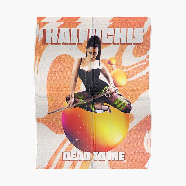 KALI UCHIS DEAD TO ME Poster RB1608 product Offical kali uchis Merch
